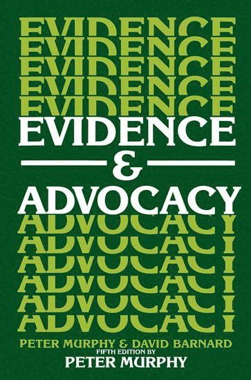 Evidence and Advocacy 1