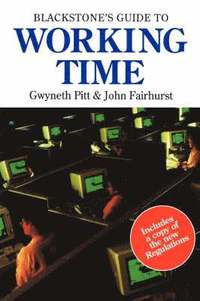 bokomslag Blackstone's Guide to Working Time