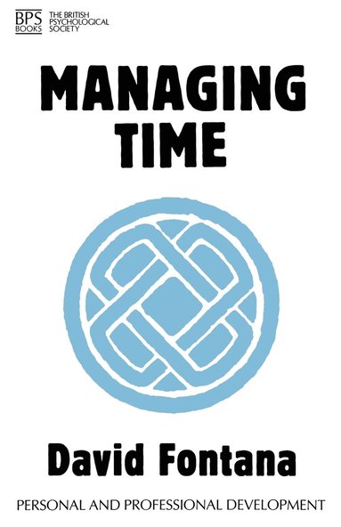 David Fontana - Managing Time, Häftad