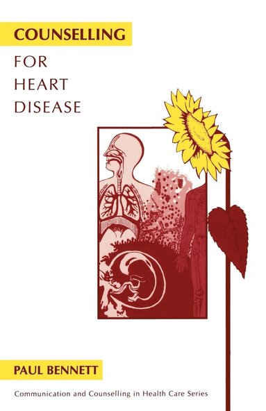 Paul Bennett - Counselling for Heart Disease, Häftad