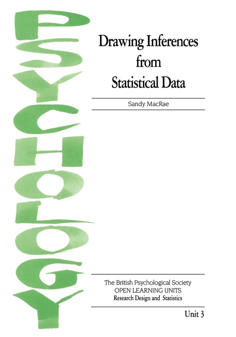 Drawing Inferences from Statistical Data 1