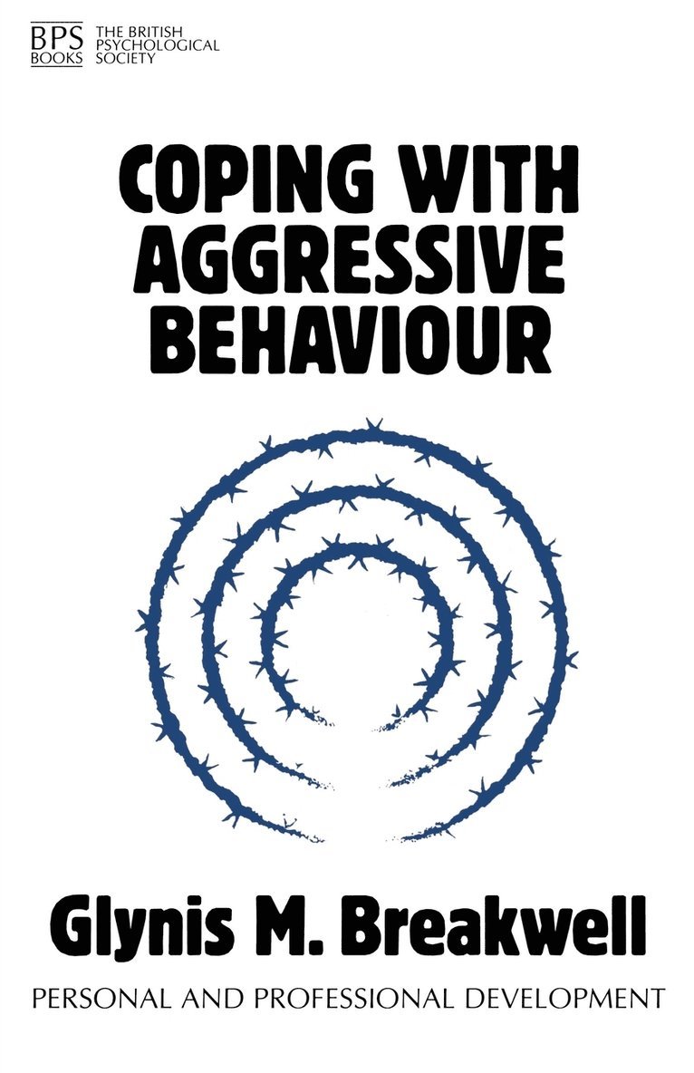 Coping with Aggressive Behaviour 1