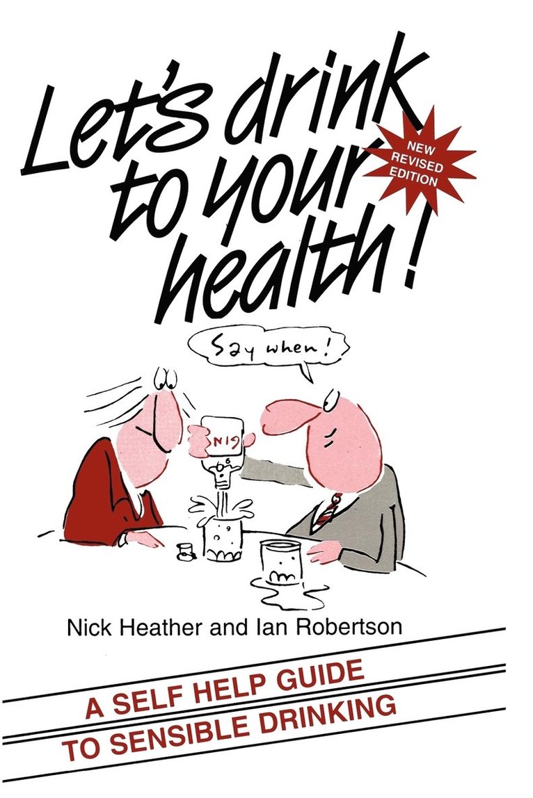 Nick Heather, Ian Robertson - Let's Drink to your Health, Häftad