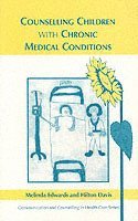 Counselling Children with Chronic Medical Conditions 1