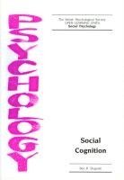 Ben R. Slugoski - Social Cognition, Häftad