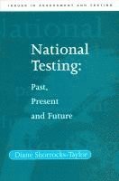 Diane Shorrocks-Taylor - National Testing, Häftad