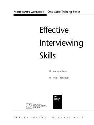 Tracey A. Swift, Ivan T. Robertson - Effective Interviewing Skills Participant Workbook, Häftad