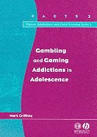 bokomslag Gambling and Gaming Addictions in Adolescence