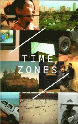 Jessica Morgan, Gregor Muir - Time Zones: Recent Film and Video, Häftad