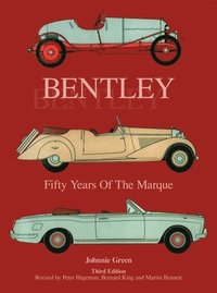 bokomslag Bentley - Fifty Years of the Marque