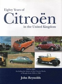 bokomslag Eighty Years of Citroen in the United Kingdom