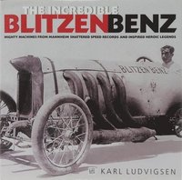 bokomslag The Incredible Blitzen Benz