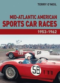 bokomslag Mid-Atlantic American Sports Car Races 1953-1962