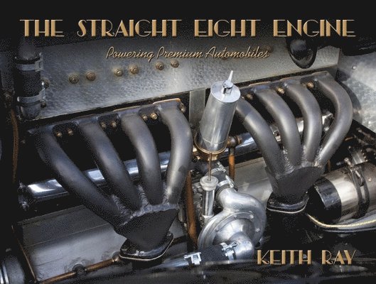 The Straight Eight Engine 1