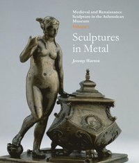 bokomslag Medieval and Renaissance Sculpture in the Ashmolean Museum