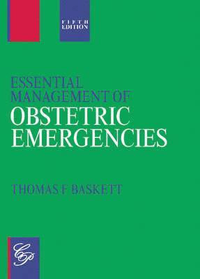 bokomslag Essential Management of Obstetric Emergencies