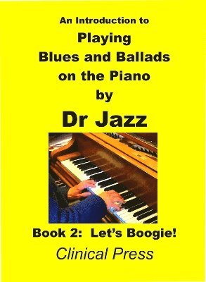 Dr Jazz, Jazz - Introduction to Playing Blues and Ballads on the Piano, Häftad
