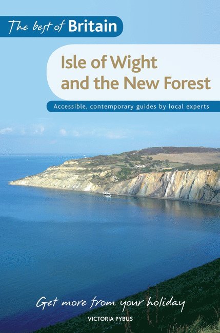 Best of Britain: The Isle of Wight & The New Forest