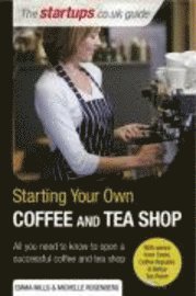 Start Your Own Coffee and Tea Shop