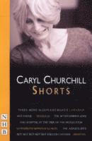 bokomslag Caryl Churchill: Shorts