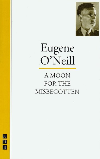 Eugene O'Neill - Moon for the Misbegotten, Häftad