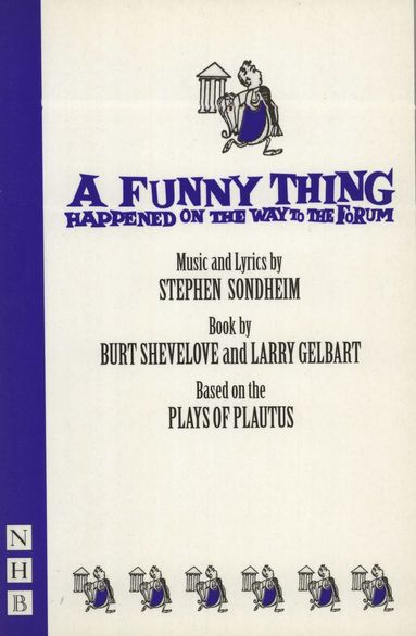 Stephen Sondheim, Burt Shevelove, Larry Gelbart - Funny Thing Happened on the Way to the Forum, Häftad