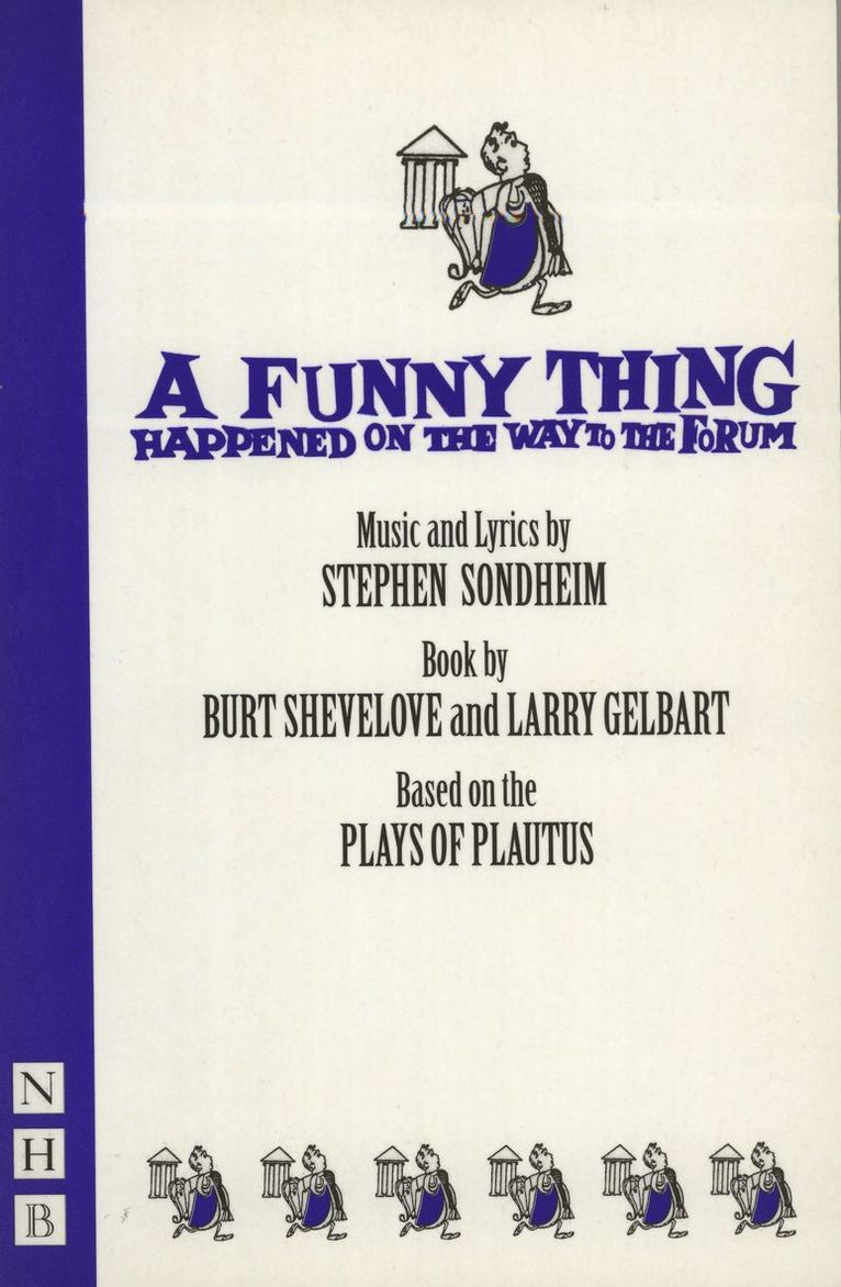 Stephen Sondheim, Burt Shevelove, Larry Gelbart - Funny Thing Happened on the Way to the Forum, Häftad