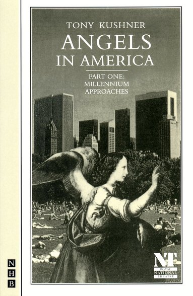 Tony Kushner - Angels in America Part One: Millennium Approaches, Häftad