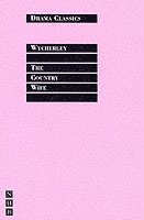 William Wycherley, William Wycherly, Trevor Griffiths - Country Wife, Häftad