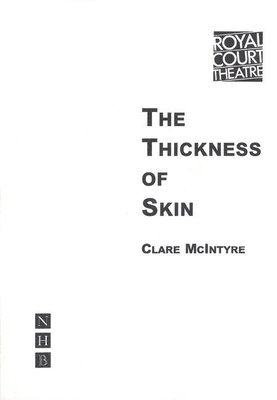 The Thickness of Skin 1