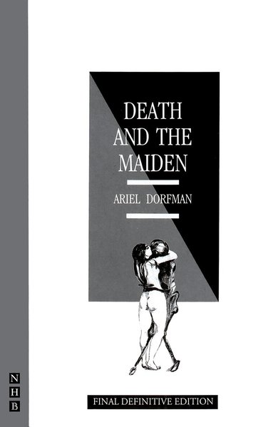 Ariel Dorfman - Death and the Maiden, Häftad