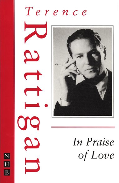 Terence Rattigan - In Praise of Love, Häftad