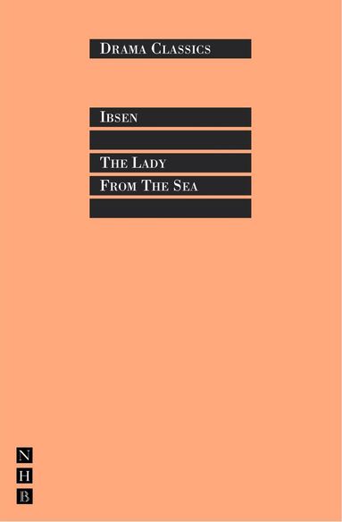 Henrik Ibsen - Lady From the Sea, Häftad