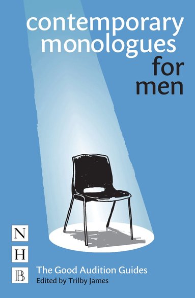 Trilby James - Contemporary Monologues for Men, Häftad