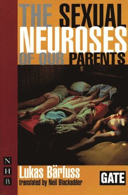 bokomslag The Sexual Neuroses of Our Parents