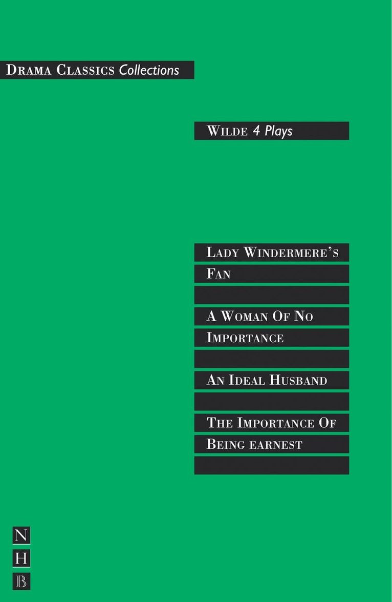 Wilde: Four Plays