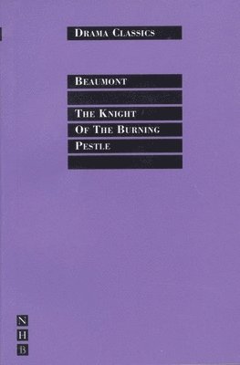 Knight of the Burning Pestle