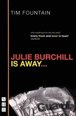 Julie Burchill Is Away 1