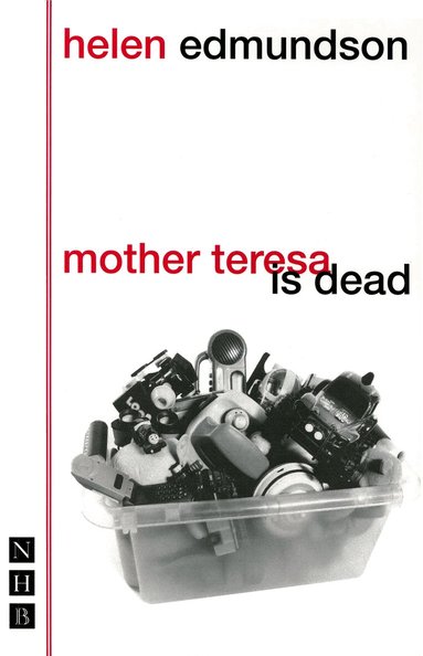 Helen Edmundson - Mother Teresa is Dead, Häftad