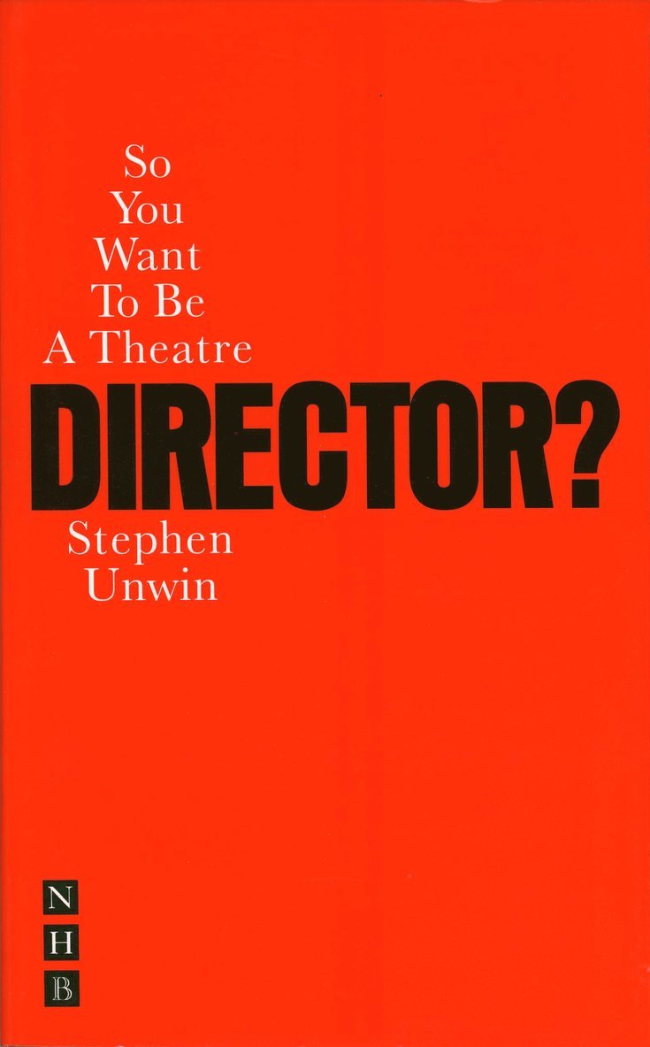 So You Want To Be A Theatre Director? 1