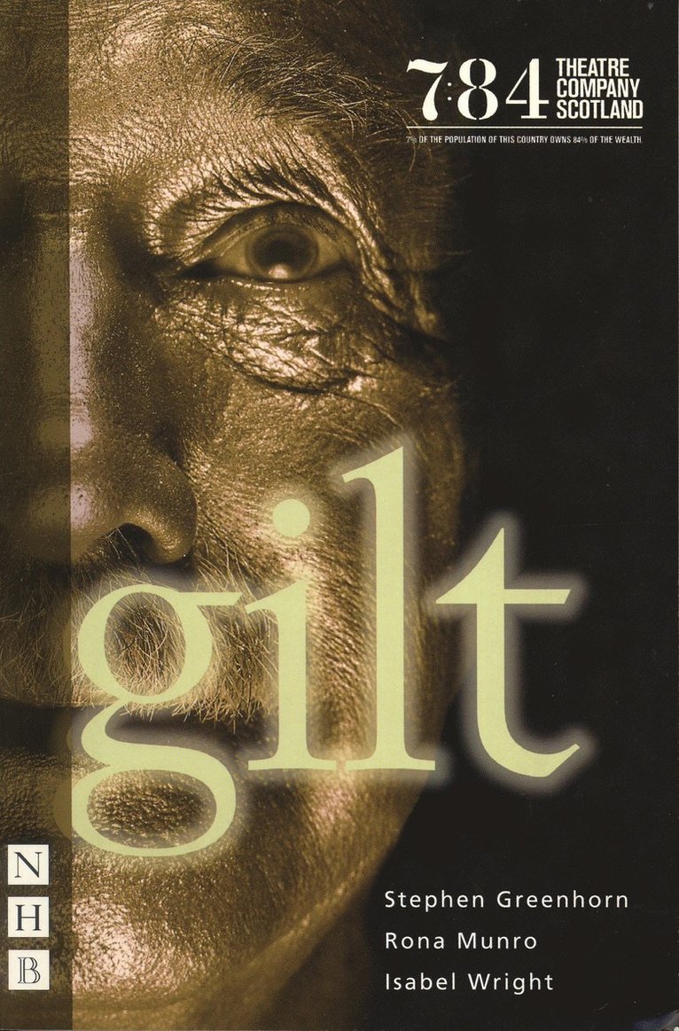 Stephen Greenhorn, Rona Munro, Isabel Wright - Gilt, Häftad