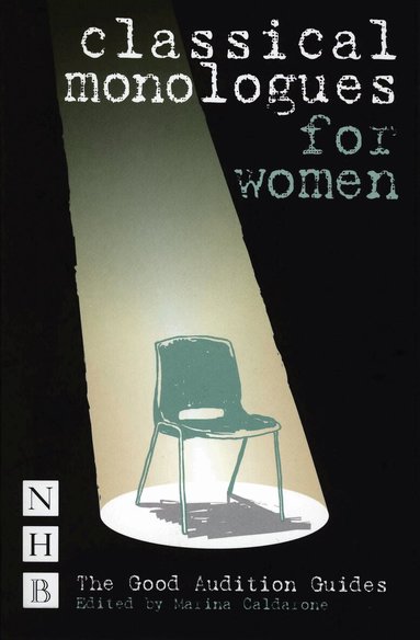 Marina Caldarone, Marina Caldarone - Classical Monologues for Women, Häftad