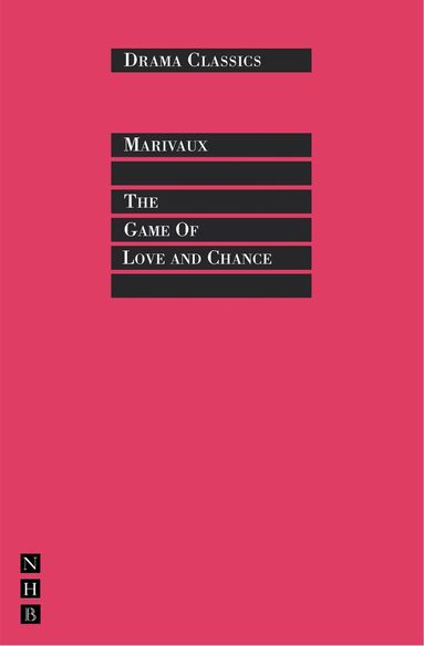 Pierre Marivaux - Game Of Love And Chance, Häftad