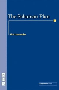 bokomslag The Schuman Plan