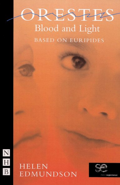 Helen Edmundson - Orestes: Blood and Light, Häftad