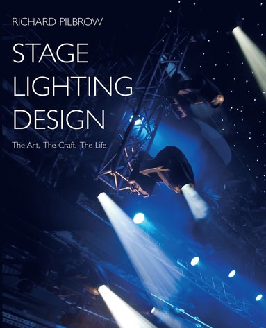 bokomslag Stage Lighting Design