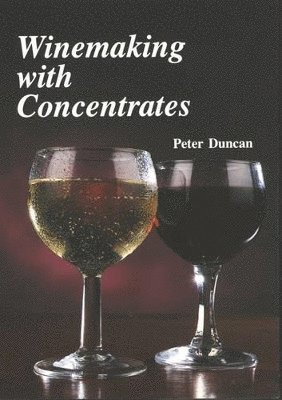 Winemaking with Concentrates 1