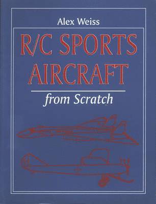 R/C Sports Aircraft from Scratch 1