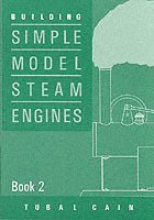 bokomslag Building Simple Model Steam Engines - Book 2