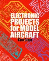 bokomslag Electronic Projects for Model Aircraft